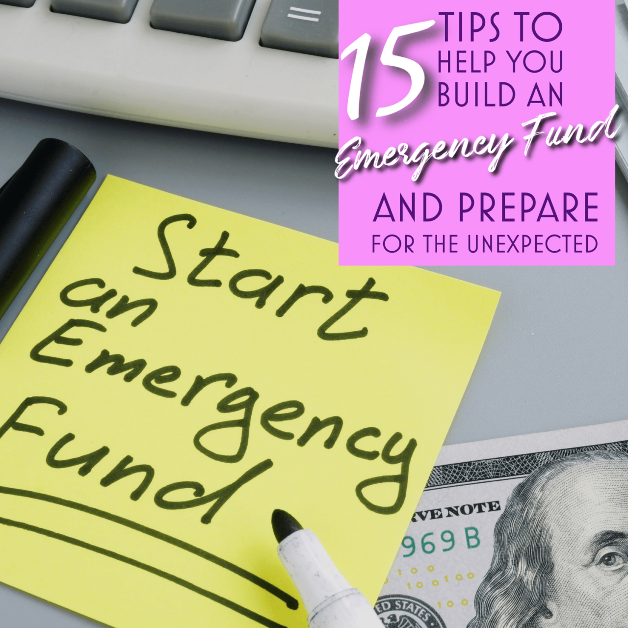 Tips For Building An Emergency Savings Fund Made Easy