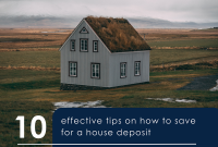 How To Start Saving For A House Deposit Effectively