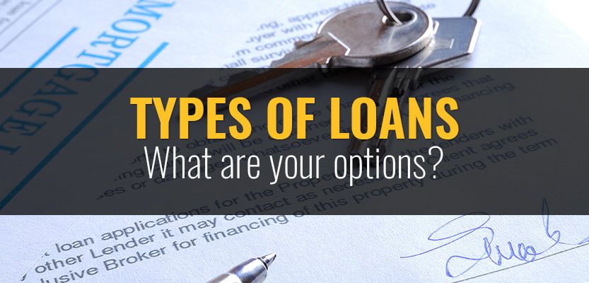 What Are The Different Types Of Loans Available