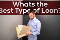 How To Choose The Best Loan Options Made Easy
