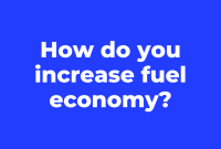 How To Improve Vehicle Fuel Efficiency Quickly