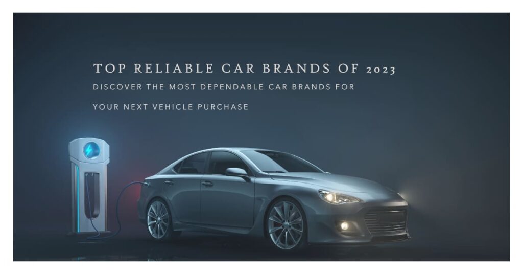 Most Reliable Car Brands (2024 Live Rankings) - Top Picks For Your Next Car What Are The Most Reliable Vehicle Brands In The Market