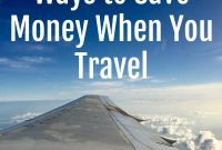 Ways To Save Money On Travel Expenses