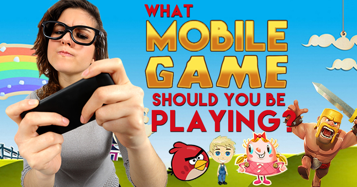 How To Choose The Right Mobile Game For You