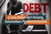 Apa Yang Harus Dilakukan Jika Terlilit Utang Segera