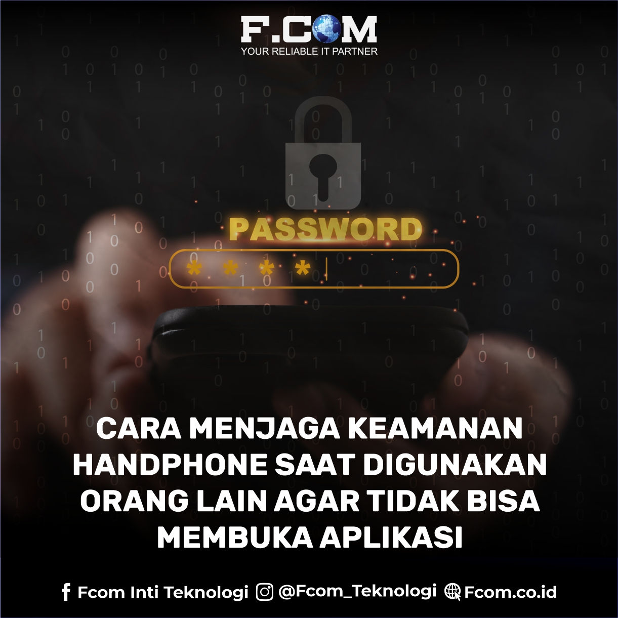 Cara Menjaga Keamanan Data Saat Menggunakan Aplikasi Seluler