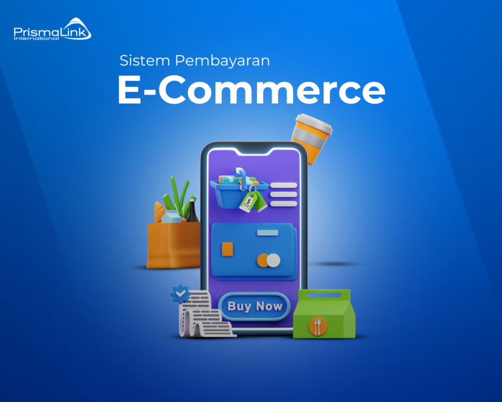 5 Sistem Pembayaran E-Commerce Yang Umum Digunakan Metode Pembayaran Terbaik Untuk E-Commerce Saat Ini