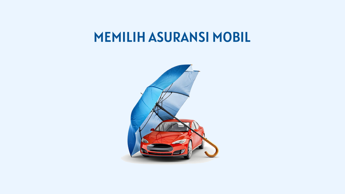 Apa Yang Perlu Diketahui Sebelum Membeli Asuransi Mobil