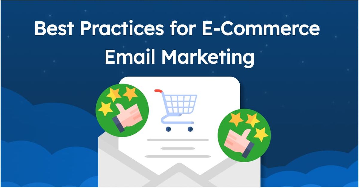 Effective Ways To Use Email Marketing In E-Commerce